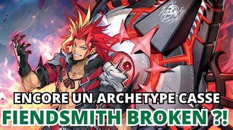 Fiendsmith Totalement Broken Revue De L Arch Type Youtube