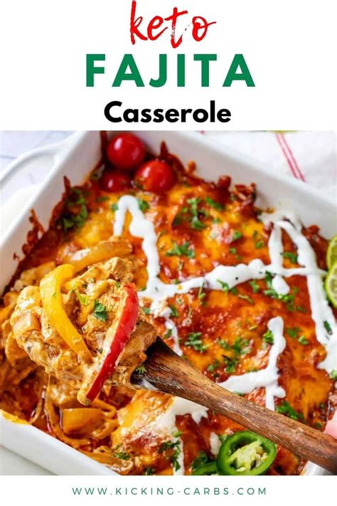 Keto Chicken Fajita Casserole Low Carb Kicking Carbs