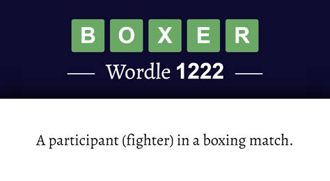 What Does ‘boxer Mean In Wordle 1222 23rd October 2024