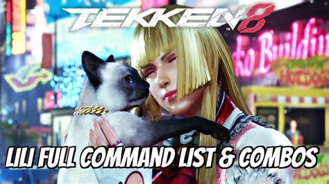 Tekken 8 Lili Full Move List And Combos Ps5 Youtube