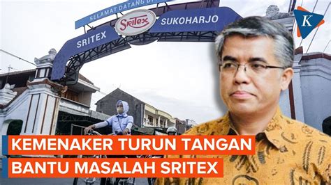 Sritex Pailit Menaker Serahkan Ke Kurator YouTube