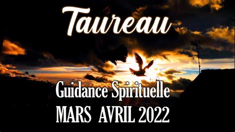 TAUREAU MARS AVRIL 2022 ACCEPTEZ DE VIVRE AUTRE CHOSE YouTube