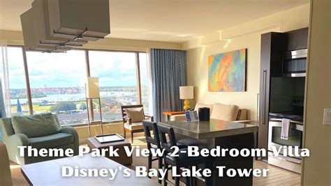 Theme Park View 2 Bedroom Villa Disney S Bay Lake Tower YouTube