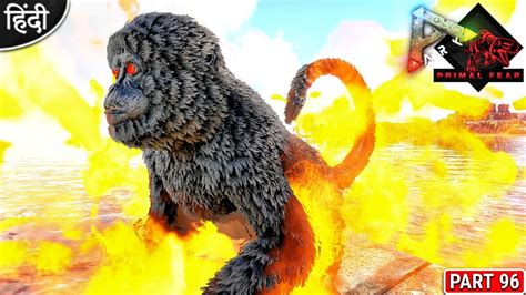 High Level Monkey King Taming 😱😍😱 Primal Fear Is Back Ark Survival