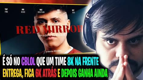 RED Mirror EP 01 Brance CBLOL 1º Split 2024 Tockers React YouTube