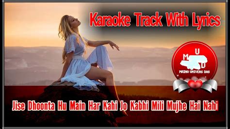 Woh Ladki Hai Kahan Jise Dhoonta Hoon Main Dil Chahta Hai Karaoke