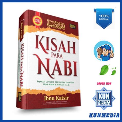 Jual Kisah Para Nabi Ibnu Katsir Sejarah Lengkap Para Nabi Qisthi Press