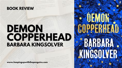 Demon Copperhead Barbara Kingsolver Keeping Up With The Penguins