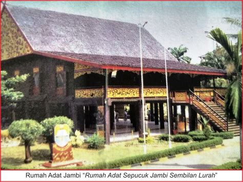 Rumah Adat Jambi Lengkap, Gambar dan Penjelasannya - Seni Budayaku