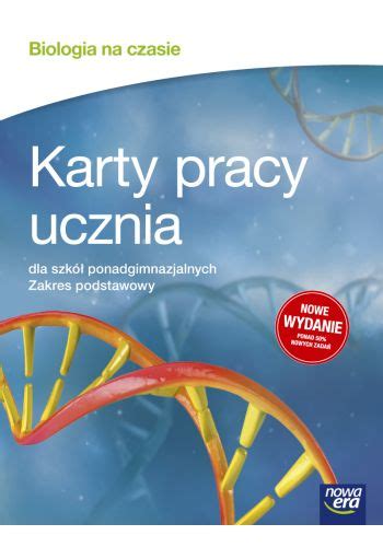 Biologia Na Czasie Karty Pracy Ucznia Zakres Podstawowy