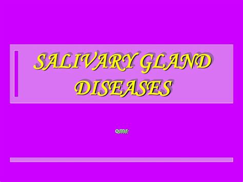 Ppt Salivary Gland Diseases Powerpoint Presentation Free Download Id283186