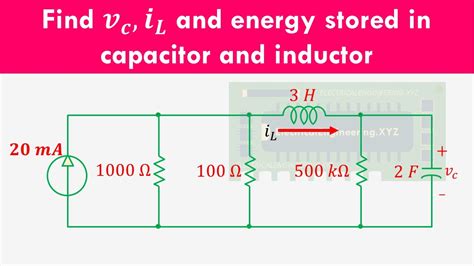 RLC Circuit Under DC Conditions Circuit 8 How To Find Energy Stored