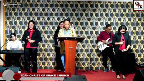 Ibadah Minggu Raya Christ Of Grace Church April Youtube