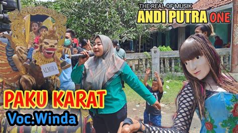 Andi Putra Paku Karat Voc Winda Live Citemu Cirebon Tgl Desember