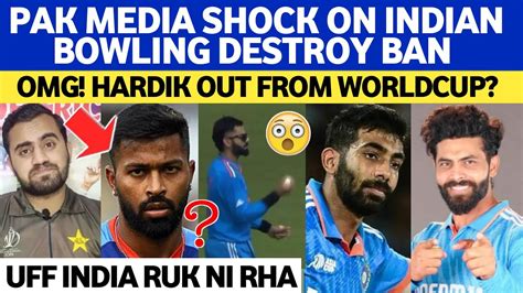 Pak Media SHOCK On Indian Bowling DESTROY Ban OMG Hardik Pandya