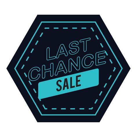 last chance sale label 10458986 Vector Art at Vecteezy