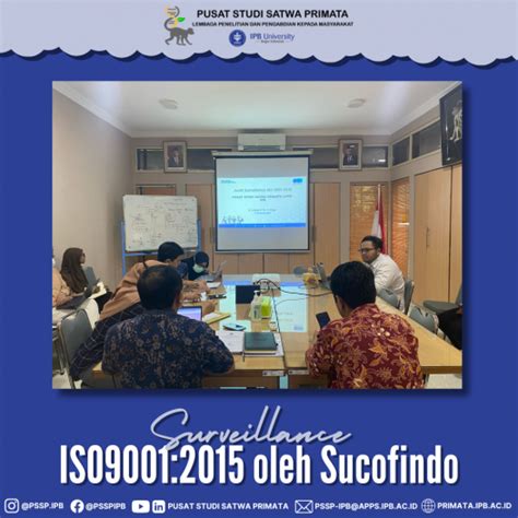 Surveillance Iso Oleh Sucofindo Pusat Studi Satwa Primata