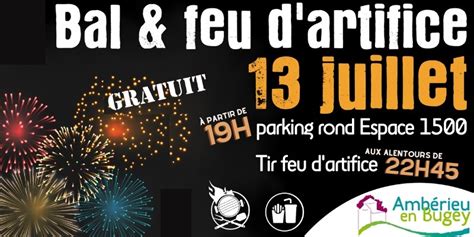 Bal Et Feu D Artifice Amberieu En Bugey