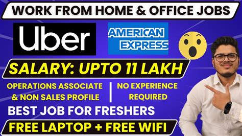 American Express Work From Home Jobs For Freshers Uber Recruitment