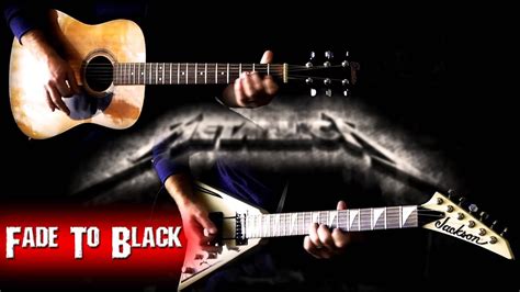 Metallica Fade To Black Full Guitar Cover Youtube