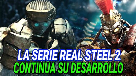 La Serie Real Steel 2 Continúa su Desarrollo para Disney Plus Gigantes