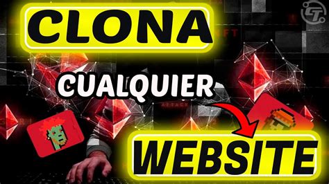 Como Clonar Paginas Web Domina La Web Copia Y Personaliza P Ginas Web