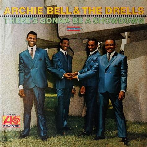 Archie Bell The Drells There S Gonna Be A Showdown Atlantic LP