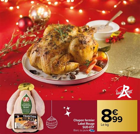 Promo Chapon Fermier Label Rouge SUD EST Chez Carrefour Market