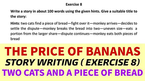 The Price Of Bananas Class Exercise Story Writing On Two Cats And