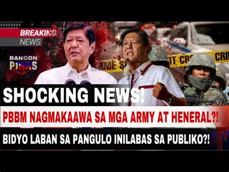 HALA PBBM NAGMAKAAWA SA MGA ARMY AT HENERAL BIDYO LABAN SA PANGULO