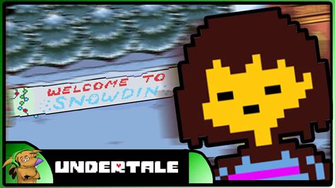 Welcome To Snowdin Undertale 6 YouTube