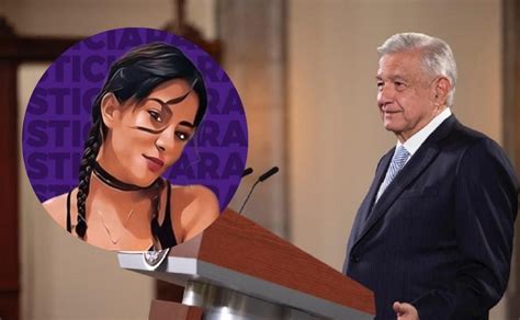 Pide Amlo Que Fgr Atraiga Caso Ariadna Fernanda