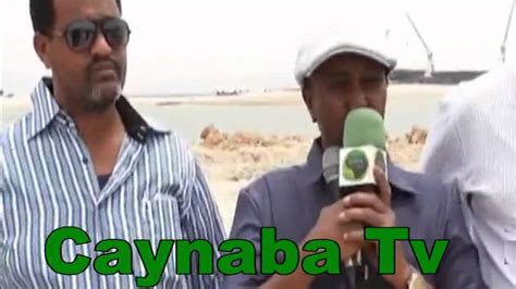 Daawo Caynaba Tv Warka Berbera Ee Dhagax Dhiga Barxada Cusub Ee Dekeda