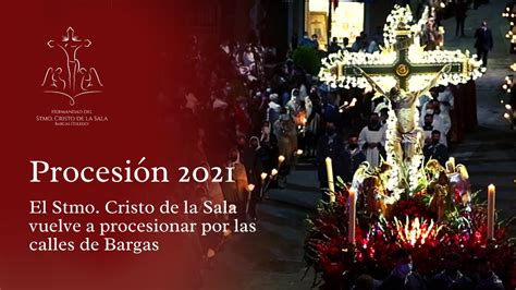 Procesión Stmo Cristo de la Sala 2021 YouTube