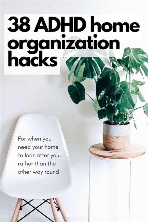 38 Adhd Home Organization Hacks — Minimize My Mess