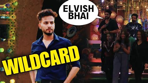 Bigg Boss Ott 2 Elvish Yadav Wildcard Entry Fukra Insaan Vs Elvish