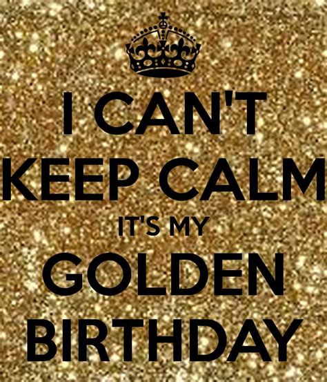 Golden Birthday Quotes - ShortQuotes.cc