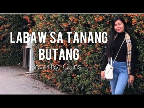 LABAW SA TANANG BUTANG Jerome Suson Cover By Quins YouTube