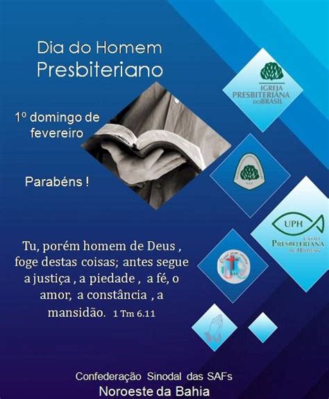 Dia Do Homem Presbiteriano - Blog da Sinodal de SAFs - Noroeste da Bahia: Dia do Homem Presbiteriano ...