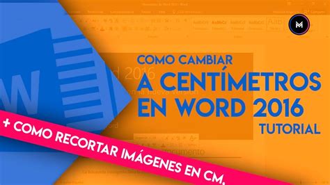 TUTORIAL COMO CAMBIAR WORD A CENTIMETROS Y RECORTAR IMÁGENES EN