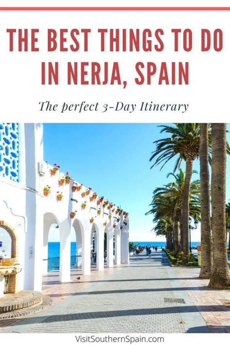 20 Unique Things To Do In Nerja Spain 3 Day Itinerary Artofit