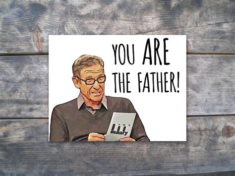 Maury Povich You Are the Father Fathers Day Card Printable - Etsy