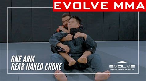 BJJ One Arm Rear Naked Choke YouTube