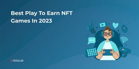 Best Play To Earn NFT Games In 2024