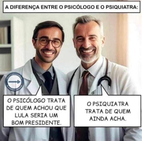 A DIFERENÇA ENTRE O PSICÓLOGO E O PSIQUIATRA O PSIQUIATRA TRATA DE