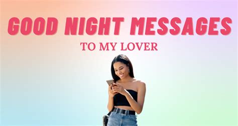 50 Romantic Good Night Messages To My Lover So Syncd