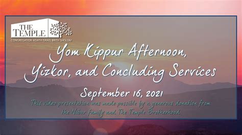 Yom Kippur Afternoon Yizkor And Concluding Services Youtube