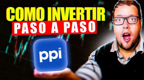 🚀cómo Comprar Acciones En Argentina ¡ppi Inversiones Broker Paso A Paso Youtube