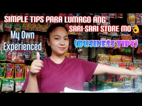 Simple Tips Para Lumago Ang Sari Sari Store Mo Business Tips Youtube