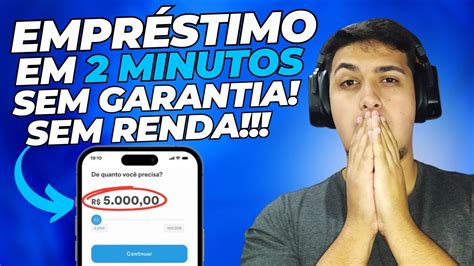 Empr Stimo Em Minutos Sem Comprovar Renda E Sem Garantia Muito F Cil